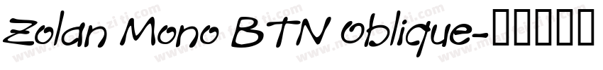 Zolan Mono BTN Oblique字体转换